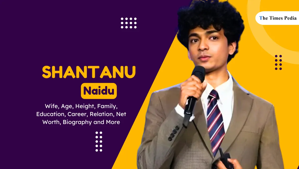 Shantanu Naidu Wife, Age, Height, Family, Education, Career, Relation, Net Worth, Biography and More